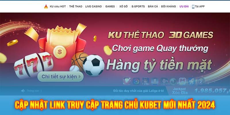 Kubet link mới nhất và không bị chặn, uy tín