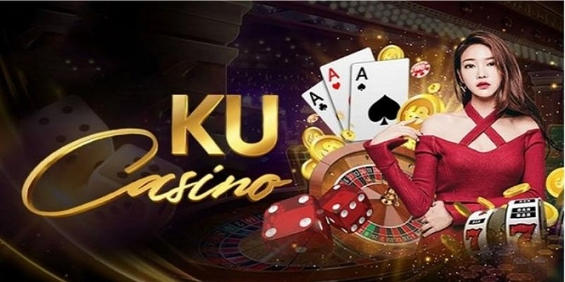 Ku Casino với nhiều ưu điểm nổi trội 